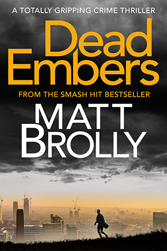 Dead Embers book cover from Matt Brolly