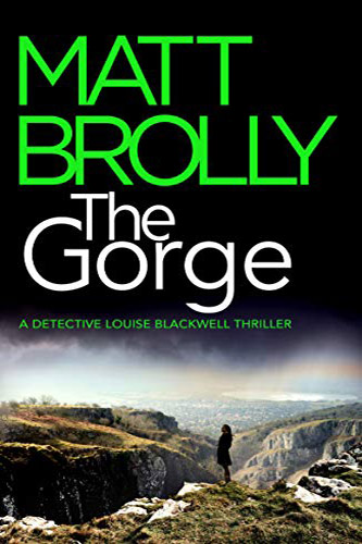 The Gorge book cover from Matt Brolly