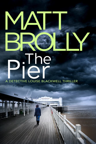 The Pier book  cover from Matt Brolly